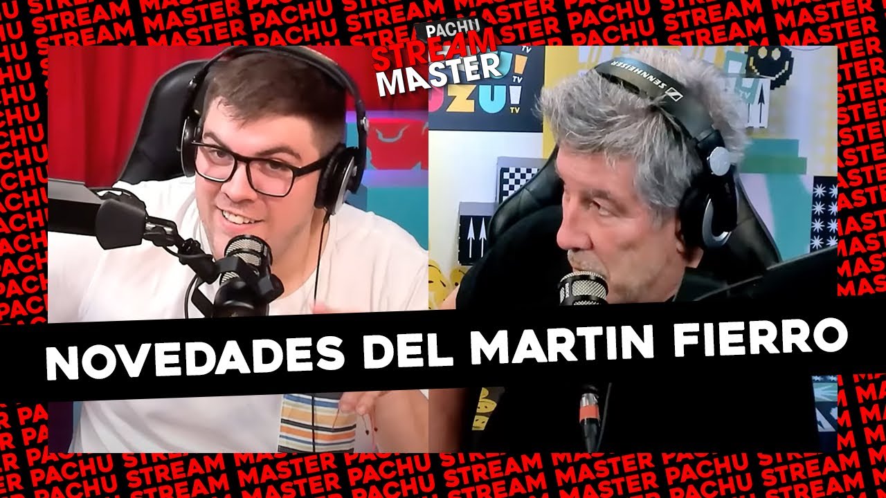 #PACHUSTREAMMASTER | MILTON RE, VOLVIO METEORO, Y TODAS LAS NOVEDADES DE LOS MARTIN FIERRO