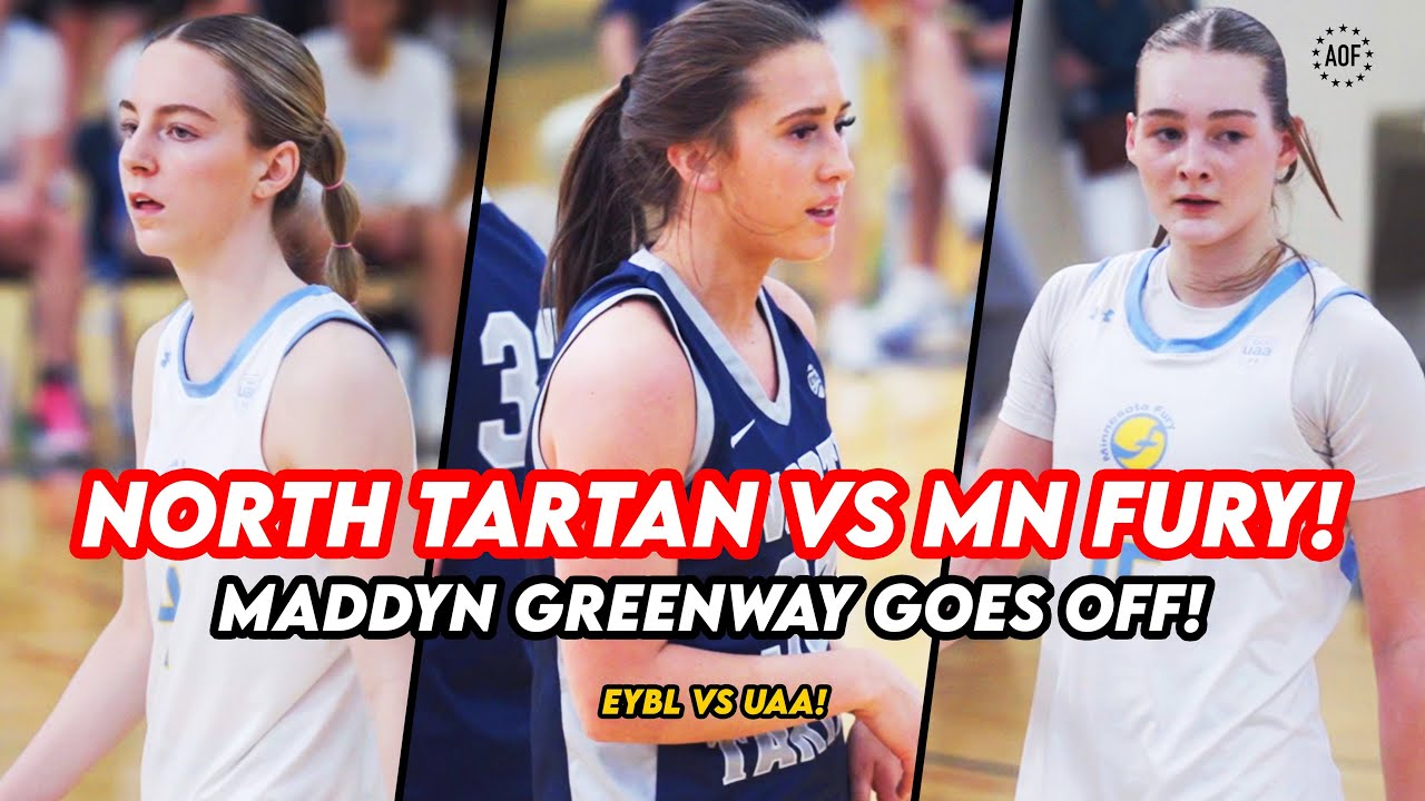 Minnesota's Top Talent SHOW OUT!! Maddyn Greenway Drops 28! North Tartan EYBL vs Minnesota Fury UAA!