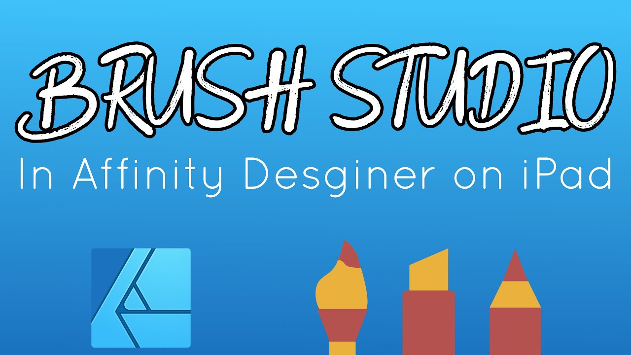 All About the Brush Studio in Affinity Designer on iPad