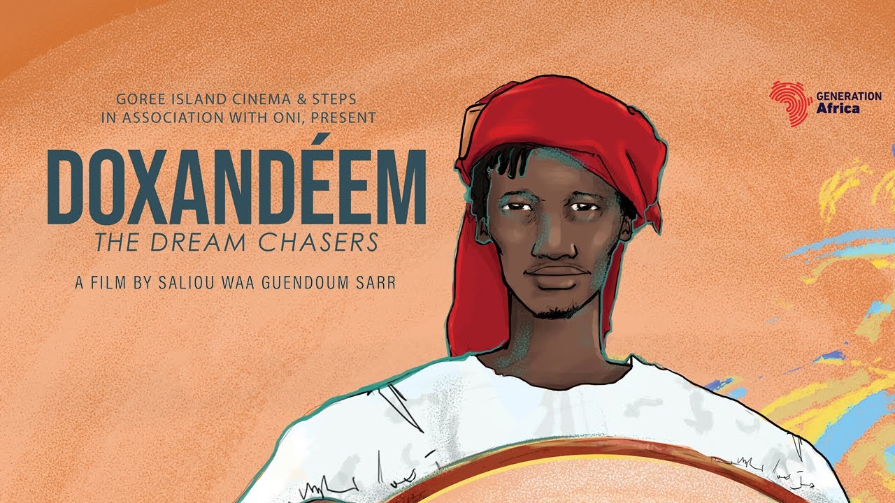 Doxandem, The Dream Chasers | Saliou Sarr | Senegal | 2023 | 90 min