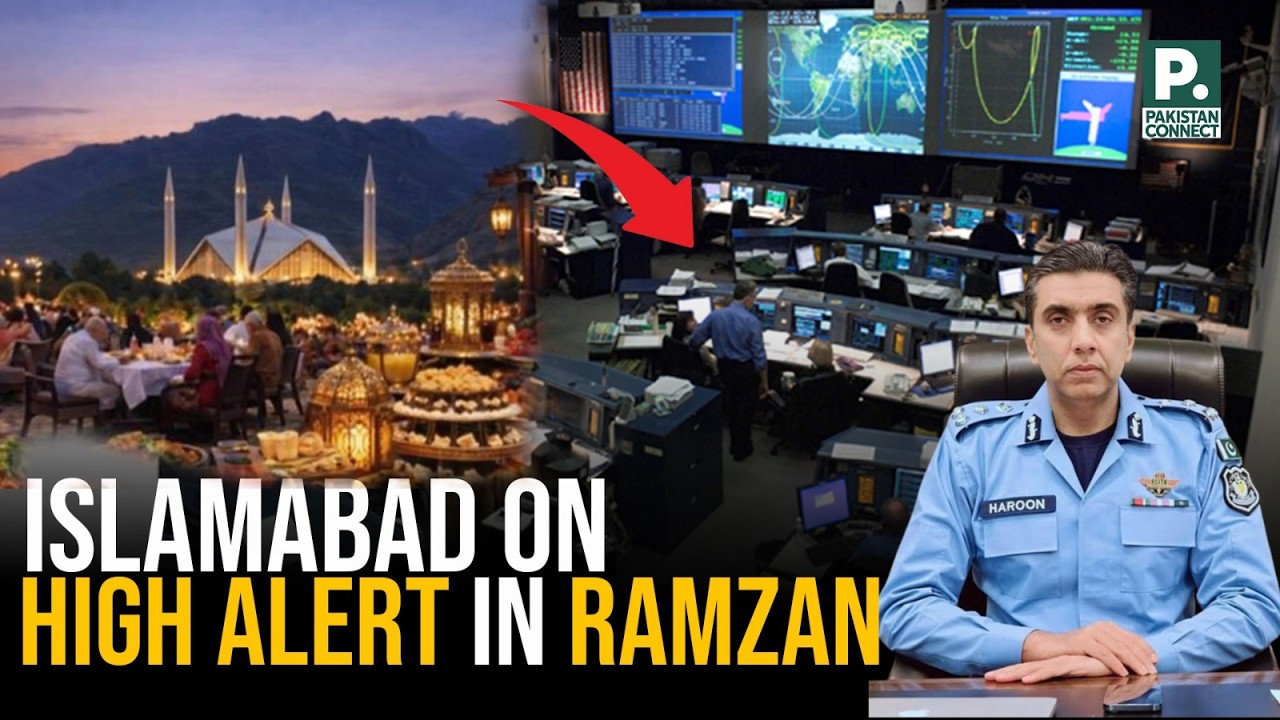 Islamabad on High Alert in Ramzan | Islamabad | Isma Shaukat | Pakistan Connect