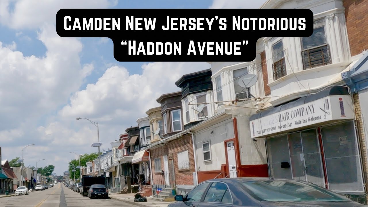 Camden New Jersey's Notorious 