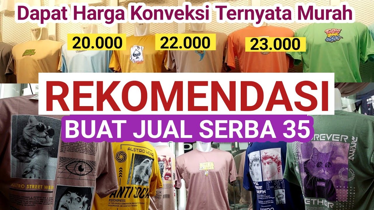 HARGA KONVEKSI 20.000, 22.000 MURAH & LARIS BUAT JUAL SERBA 35! DI PGMTA METRO TANAH ABANG FASHION