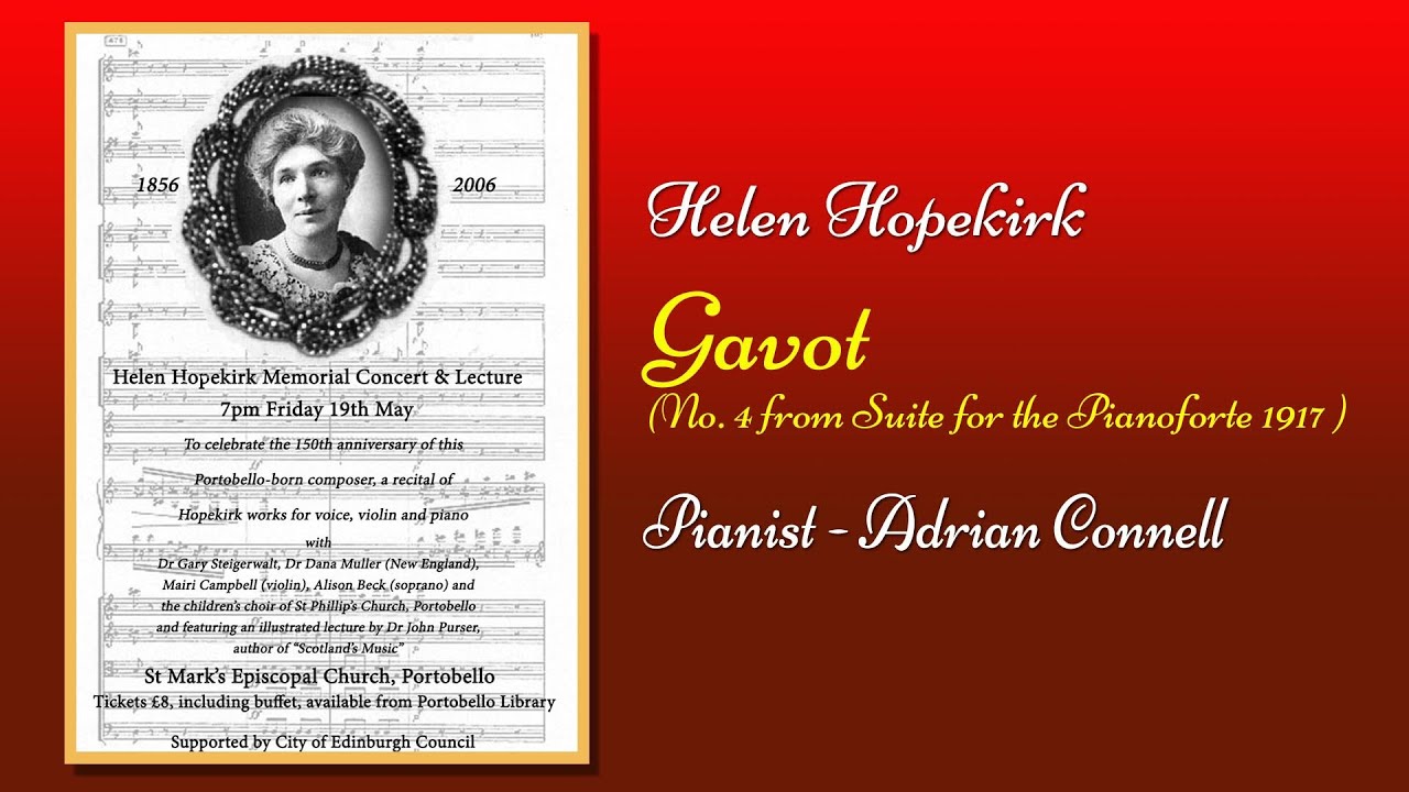 Helen Hopekirk - Gavotte from Suite for the Pianoforte