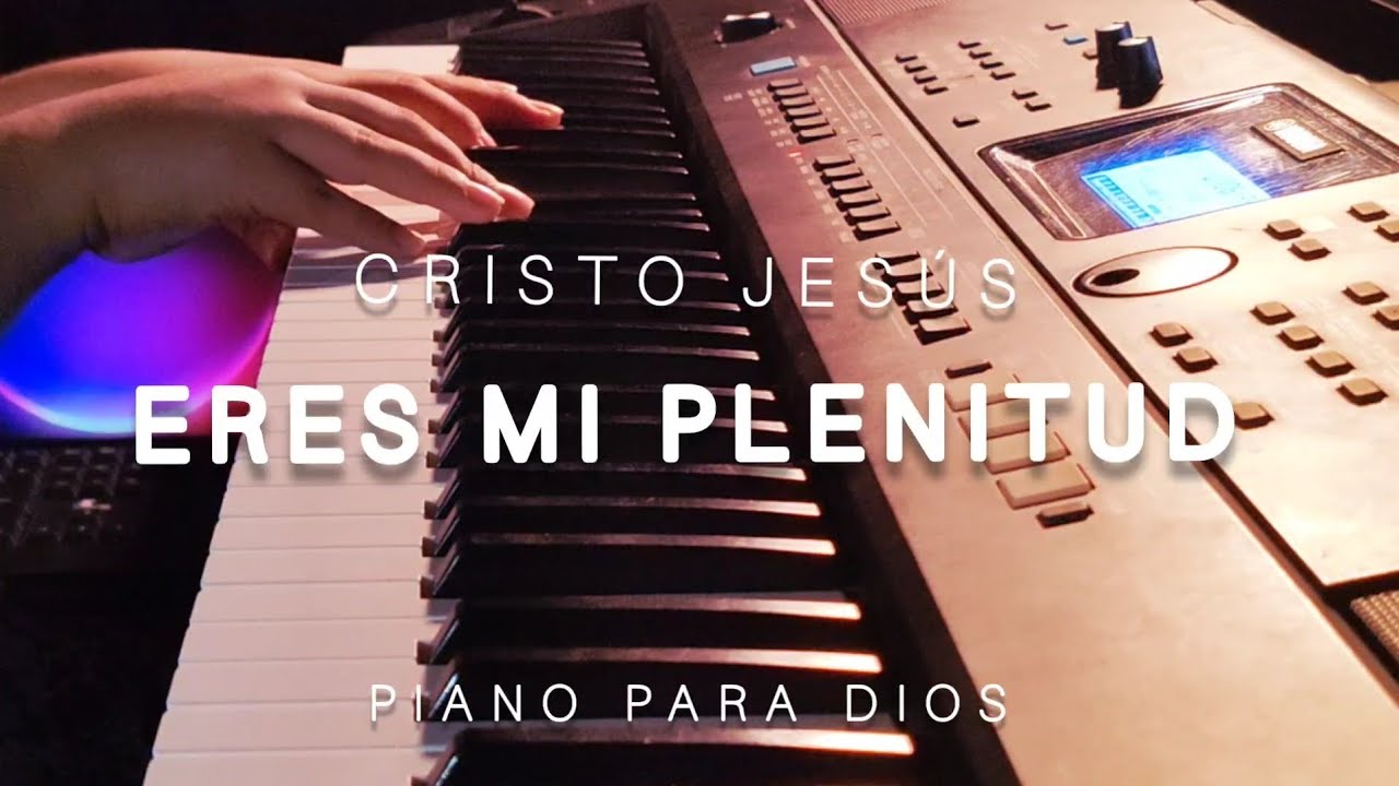 🔴PIANO INSTRUMENTAL PARA ORAR - MEDITACIÓN Y COMUNIÓN CON EL ESPÍRITU SANTO / ERES MI PLENITUD 