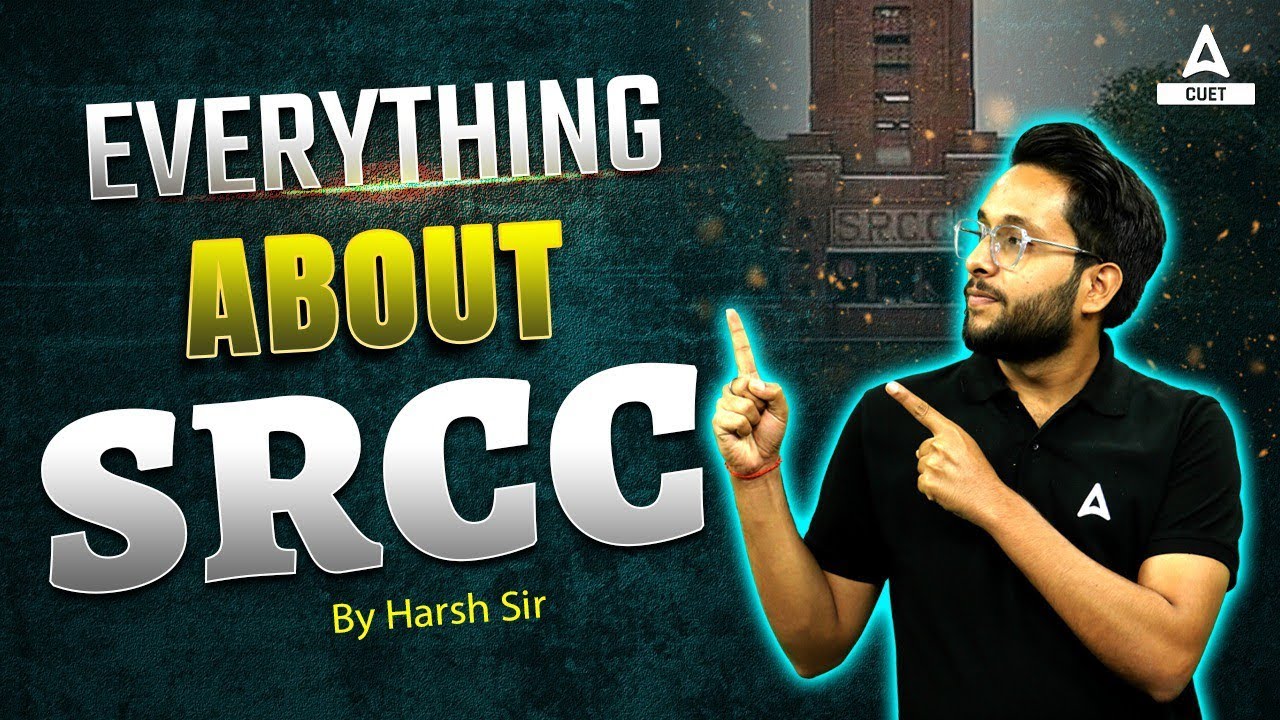 Everything About SRCC College Delhi University ✅