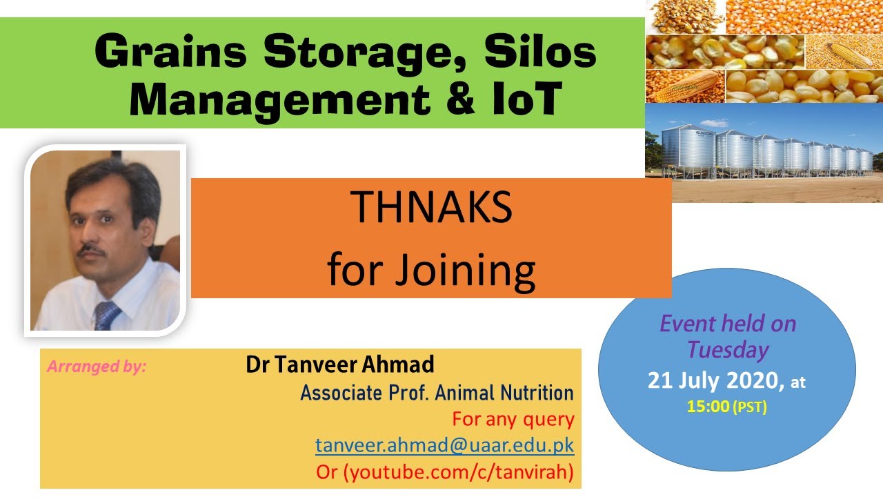 Recording - Grains Storage, Silos Management & IoT - Webinar Series in Animal Sciences-Nutrition