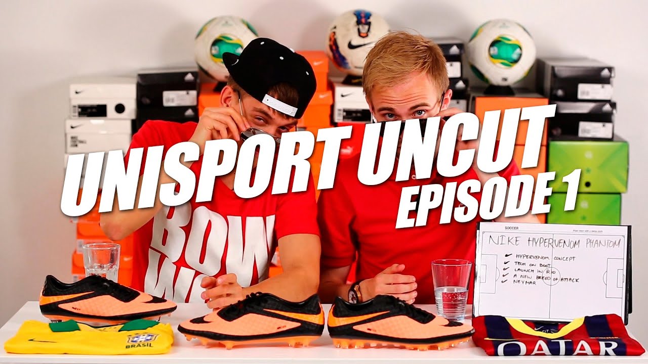 Unisport Uncut Episode 1: Nike Hypervenom Phantom