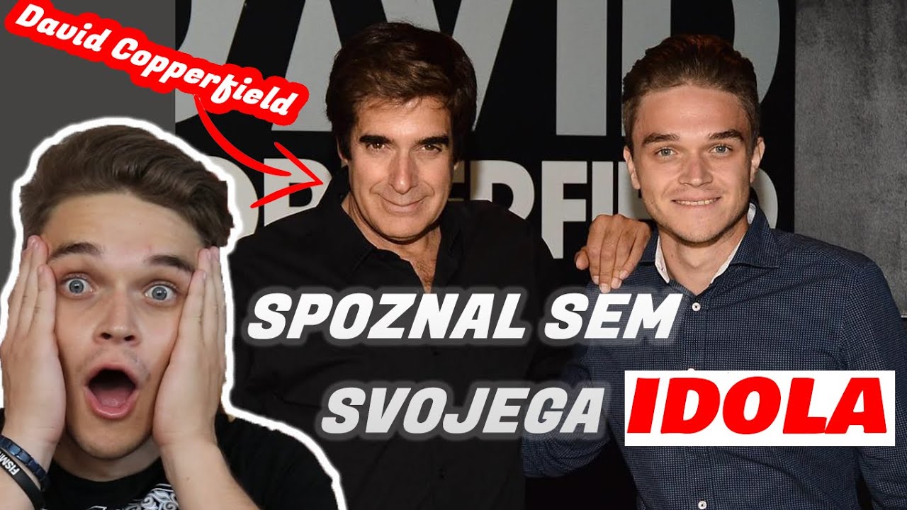 KAKO SEM SPOZNAL SVOJEGA IDOLA 🤯 (David Copperfield)