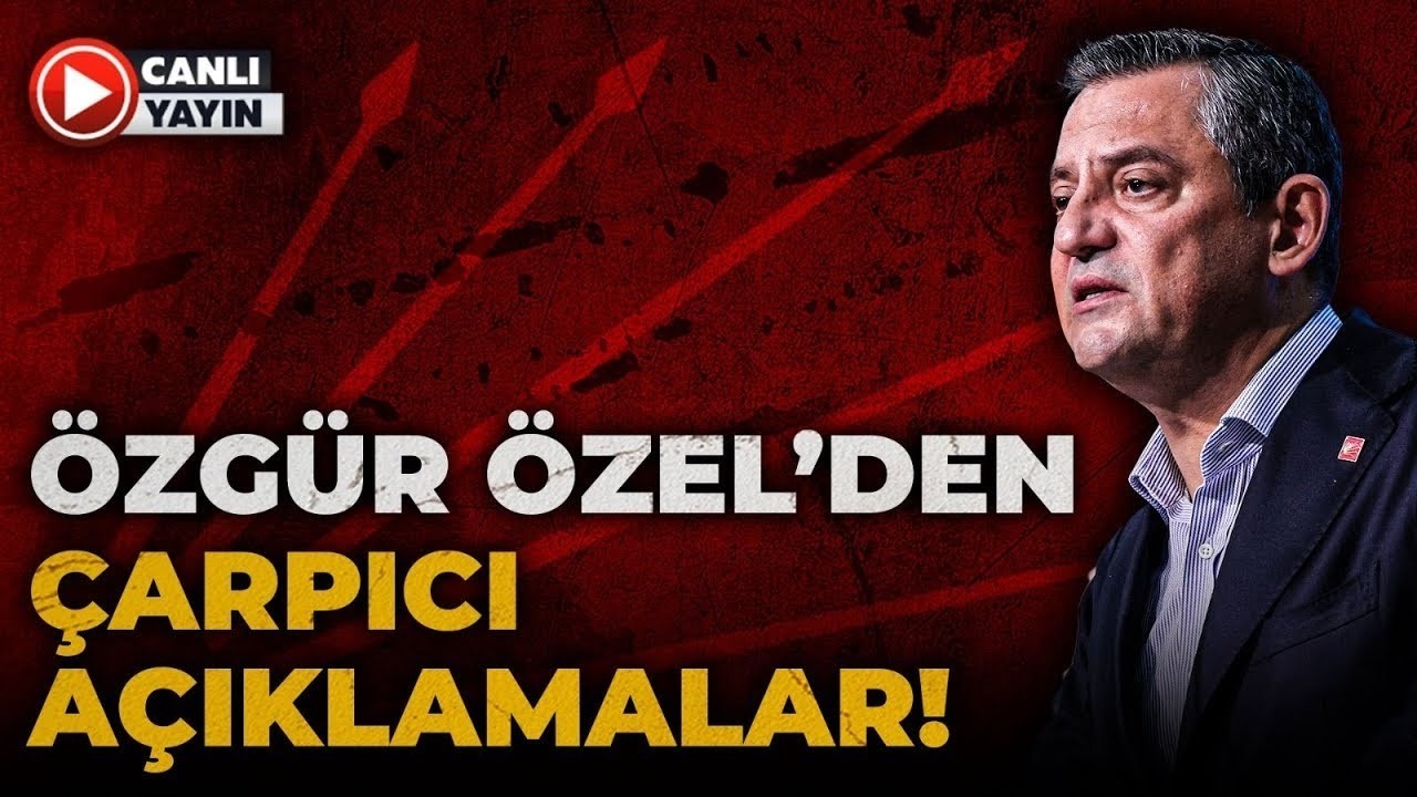 #CANLI | SİLİVRİ'DE YER YERİNDEN OYNAYACAK! Özgür Özel, CHP Grup Toplantısında Konuşuyor
