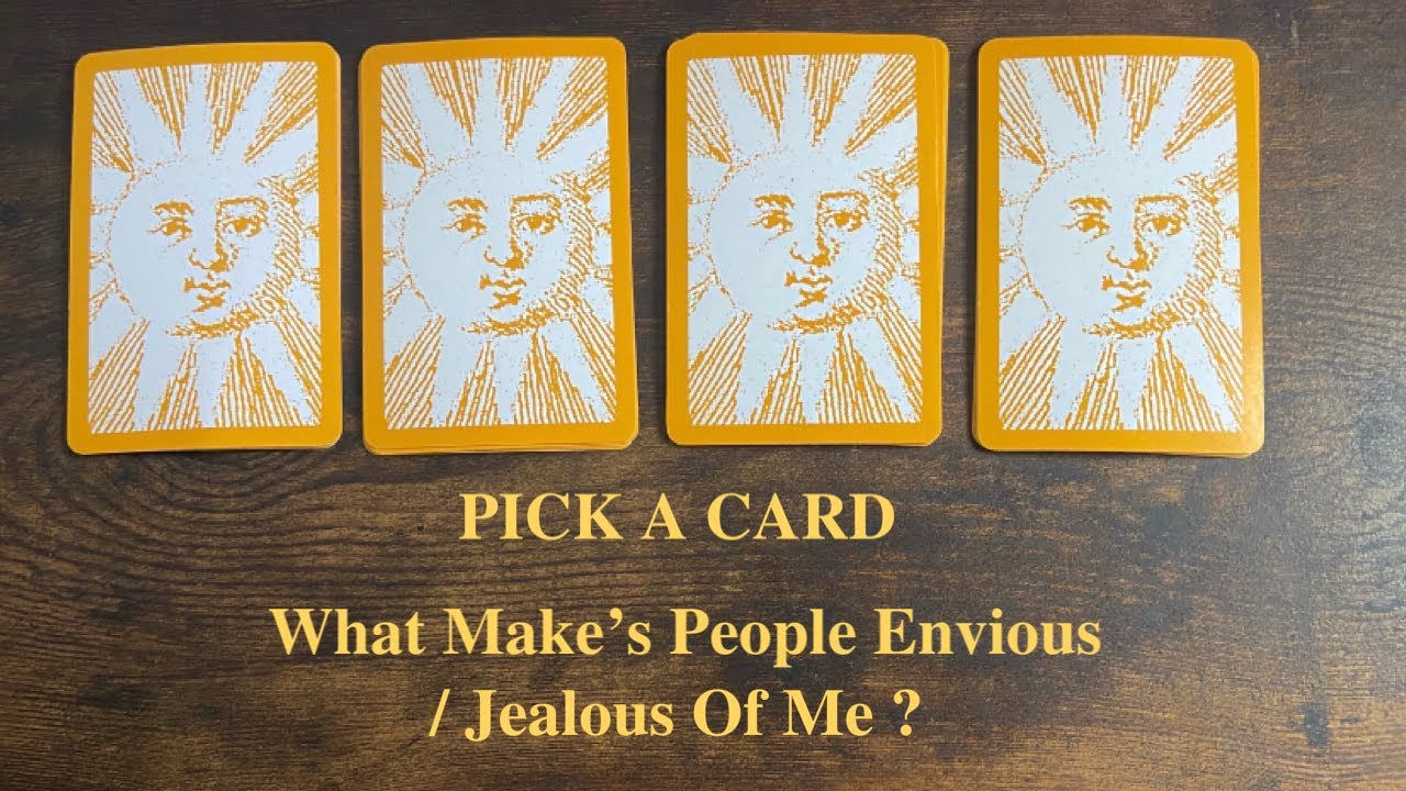 PICK A CARD 🔮 What Make’s People Jealous Of You?