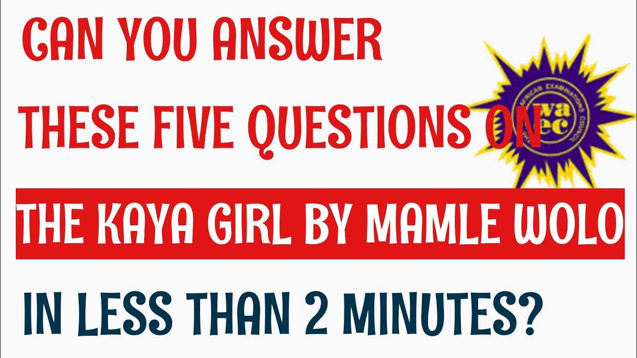 Five Quick Questions and Answers on the Kaya Girl by Mamle Wolo