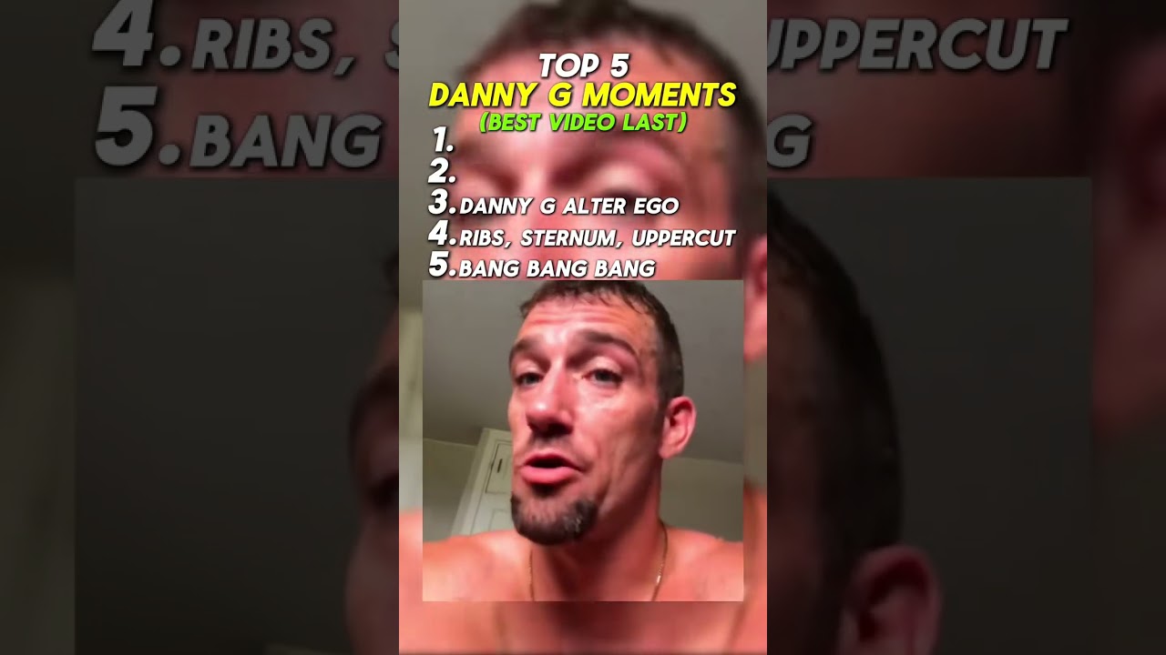 Top 5 Danny G Moments