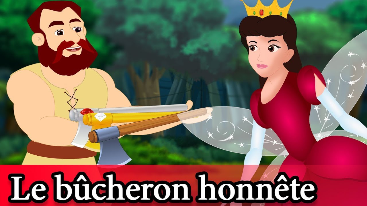 Le b&ucirc;cheron honn&ecirc;te - Histoire pour s&rsquo;endormir - Conte pour enfants