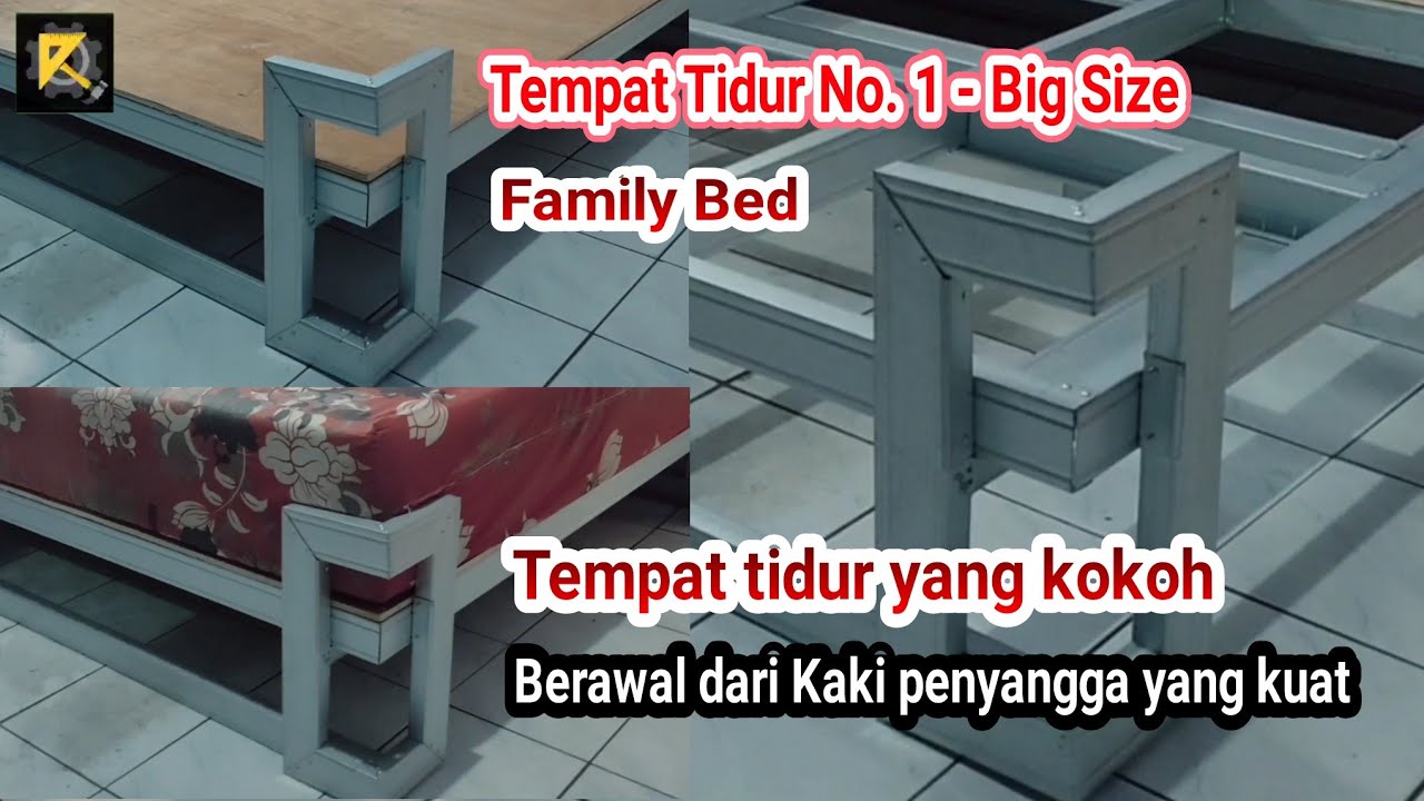 Tutorial Membuat Tempat tidur ukuran besar No. 1 untuk Keluarga (Part 1)