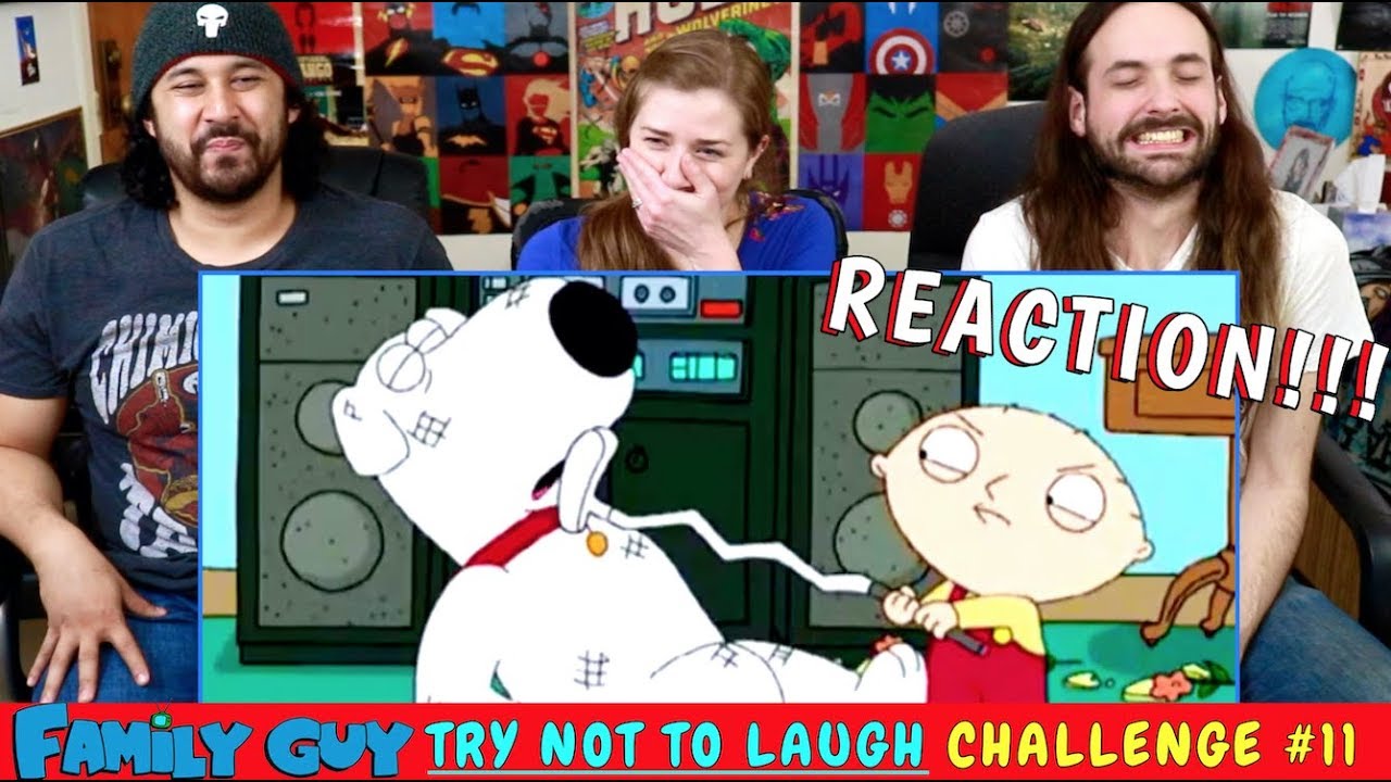 FAMILY GUY TRY NOT TO LAUGH CHALLENGE! l Family Guy Funniest Moments #11 REACTION!!!