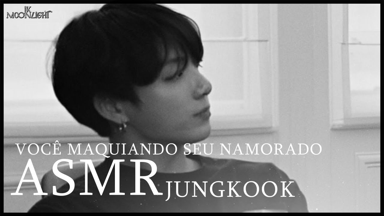 ASMR JUNGKOOK | ele deixando você maquiar ele...