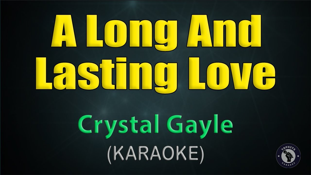 A LONG AND LASTING LOVE / KARAOKE -Crystal Gale