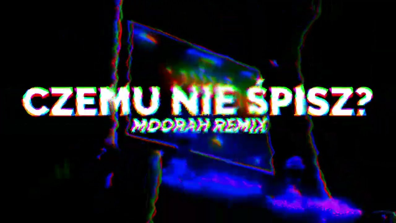 bambi - CZEMU NIE ŚPISZ? (MOORAH REMIX)