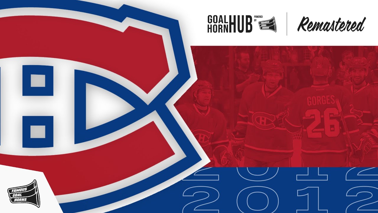 Canadiens de Montréal 2012 Goal Horn (Remastered)
