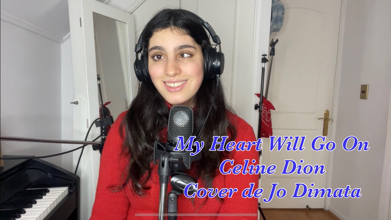 My Heart Will Go On - Celine Dion (Cover de Jo Dimata)