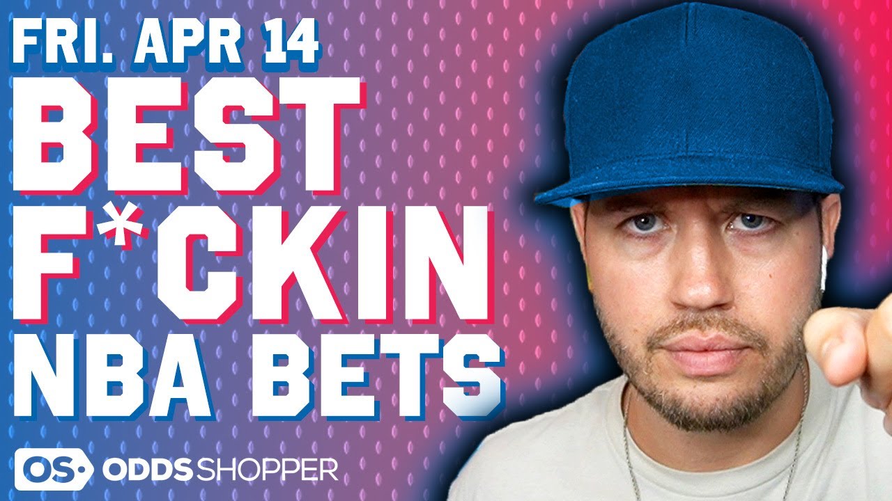 NBA Player Props, Picks & Predictions Friday 4/14/23 | Best F*ckin' NBA Bets