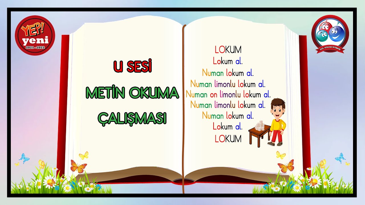 U  Sesi (ELAKİNOMU) Metin Okuma Çalışması | Yep Yeni