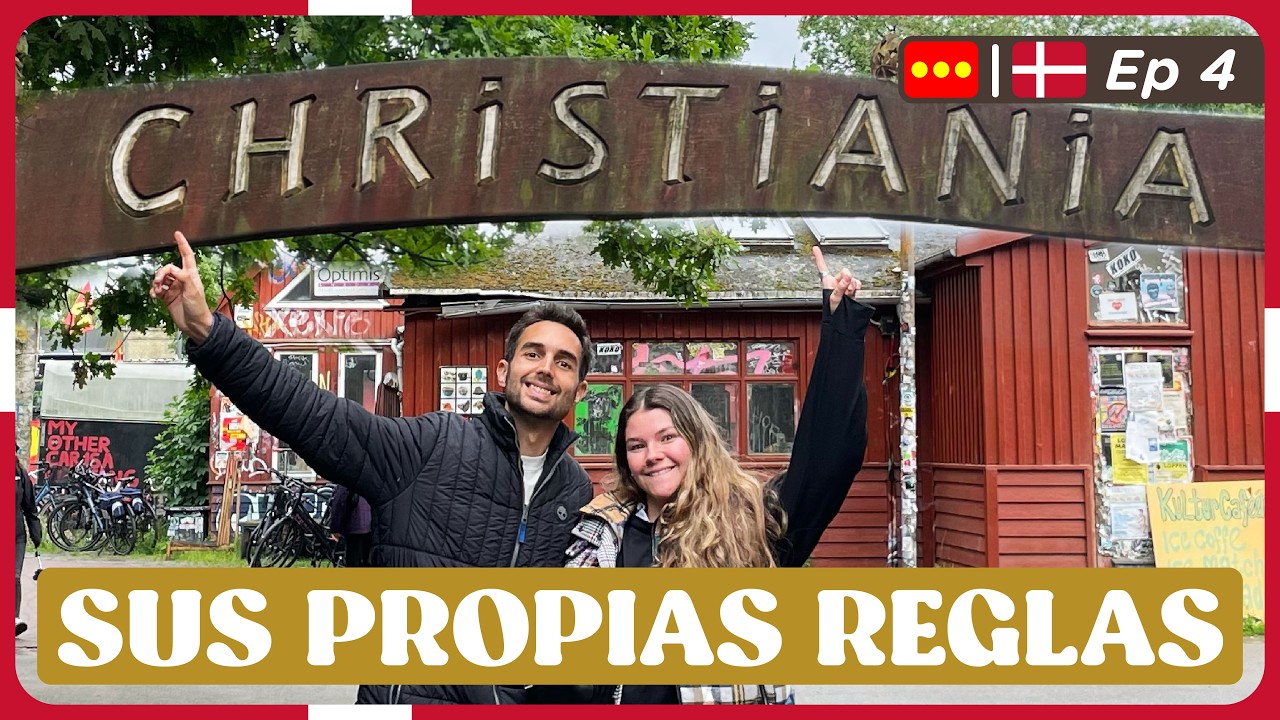 Copenhague y Christiania (NO HAY LEYES): DOS ciudades EN UNA - 🇩🇰 Ep4