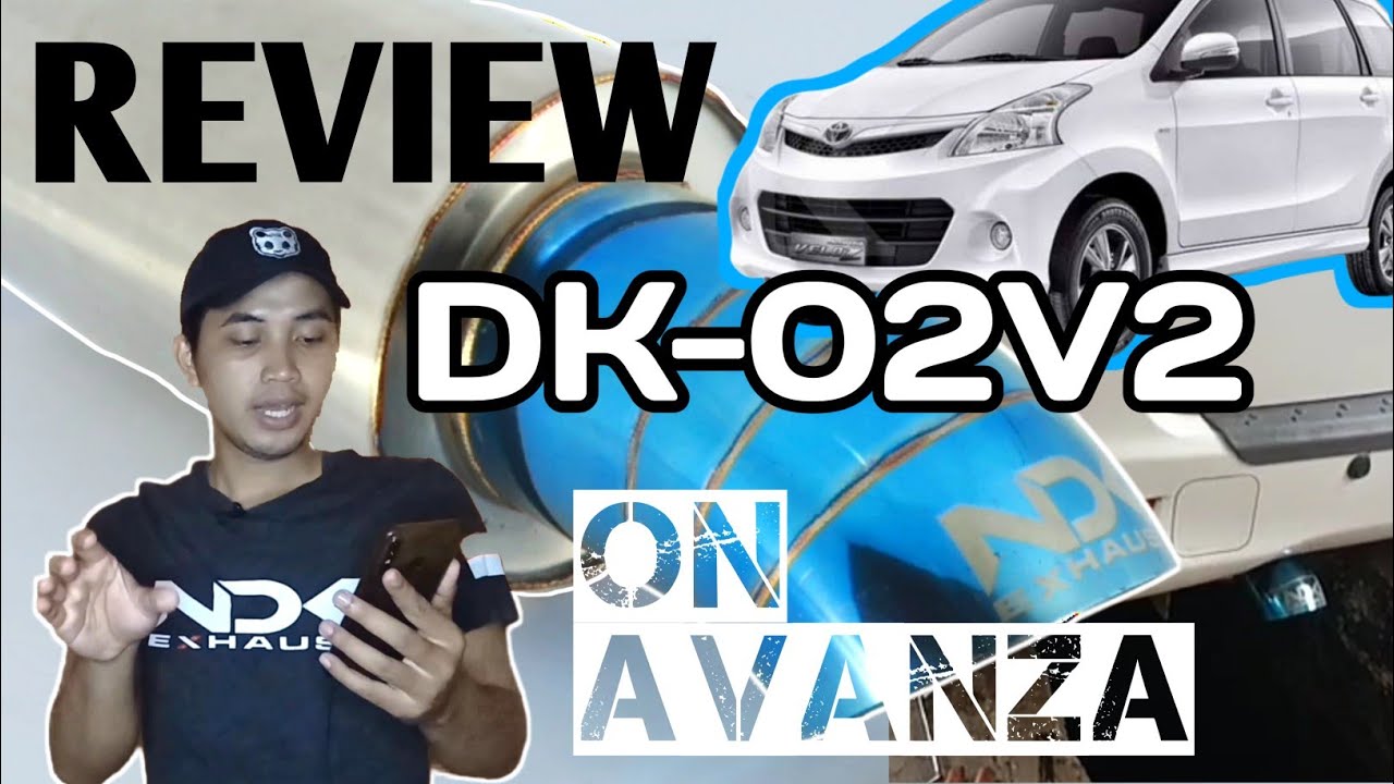 NDK Exhaust Muffler | Review Muffler DK-02V2 | Knalpot Mobil NDK | NDK on Toyota Avanza