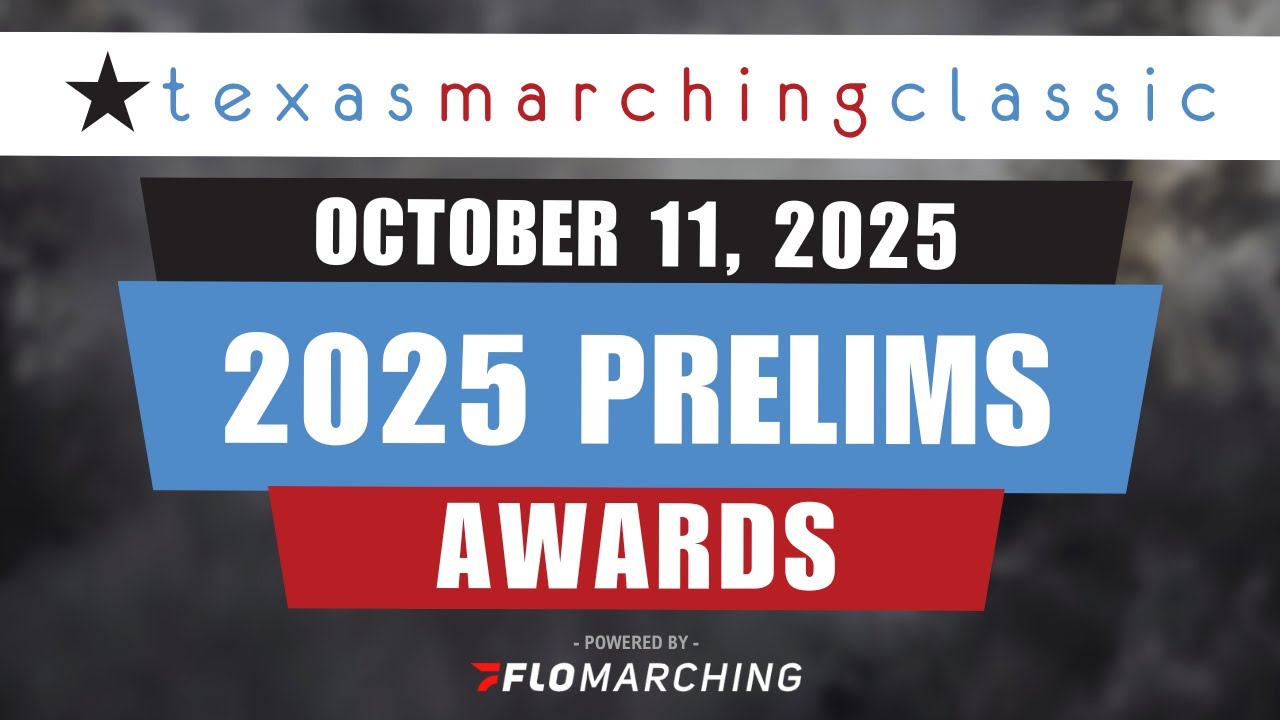 2025 TMC PRELIMS AWARDS - Texas Marching Classic