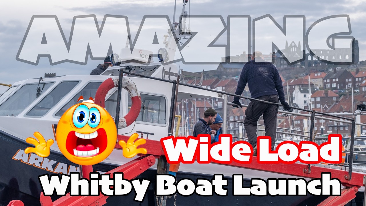 Whitby Boatyard To The River Esk - Arkane 2 Boat Launch Day