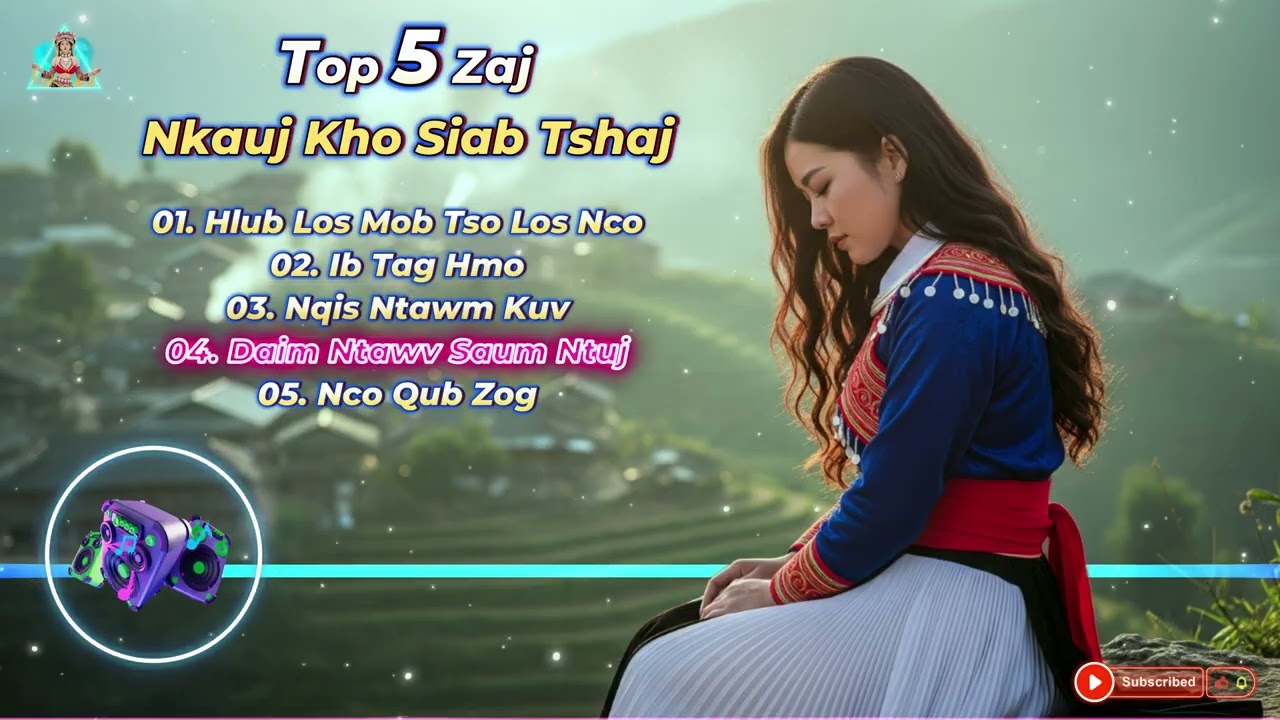 Top 5 Zaj Suab Nkauj Kho Siab Tshaj 2026