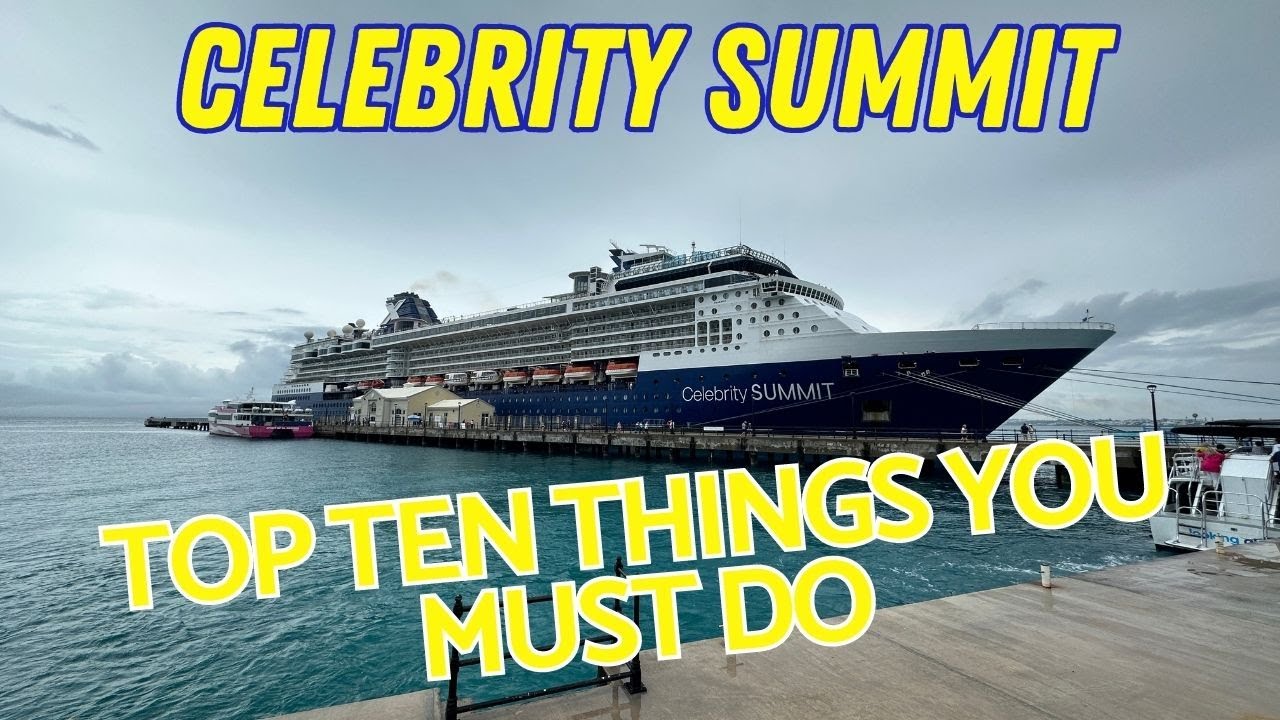 Десять вещей, которые нужно сделать на саммите знаменитостей — #cruisevlog #topten #celebritycruises