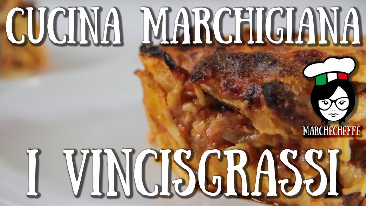 Ricette Marchigiane - I Vincisgrassi