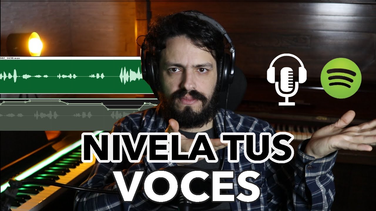 Cómo NIVELAR VOCES