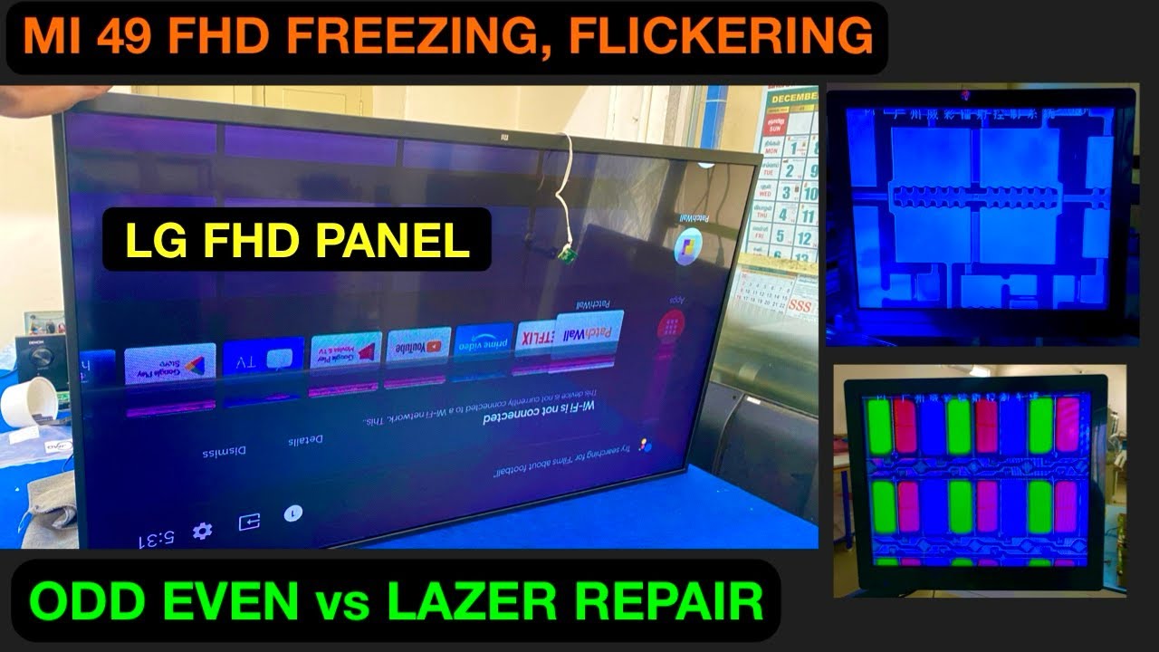 MI 49 FHD FLICKERING AND FRIZZING PROBLEM | LG FHD PANEL ODD EVEN MODIFICATION METHODS LAZER REPAIR
