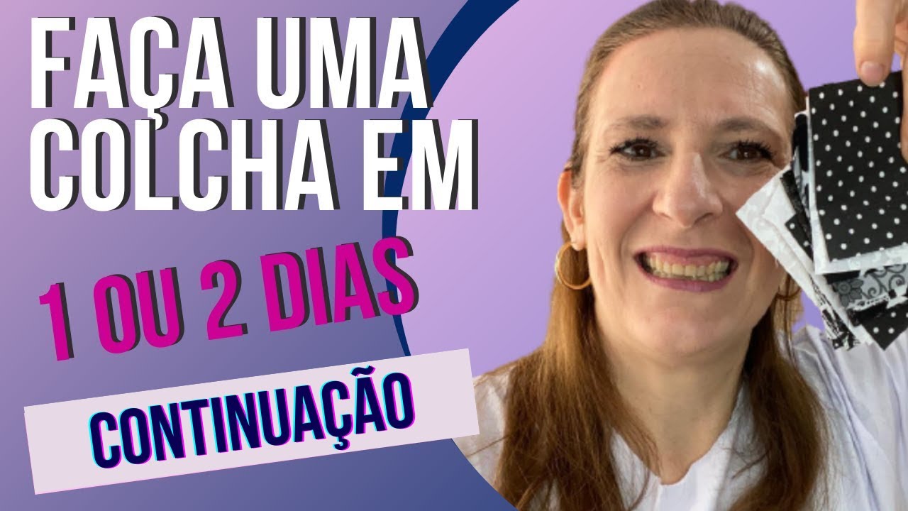 COLCHA DE RETALHOS SUPER RÁPIDA - assista o vídeo completo - Patchwork descomplicado com Bia Abdalla
