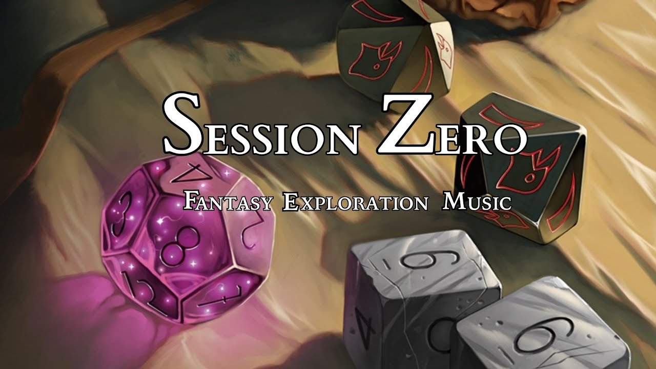Session Zero / D&D TTRPG Music