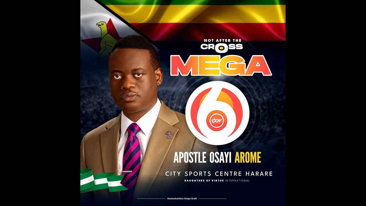 Apostle Arome Osayi || Mega 6: Not After The Cross || Daughters of Virtue International