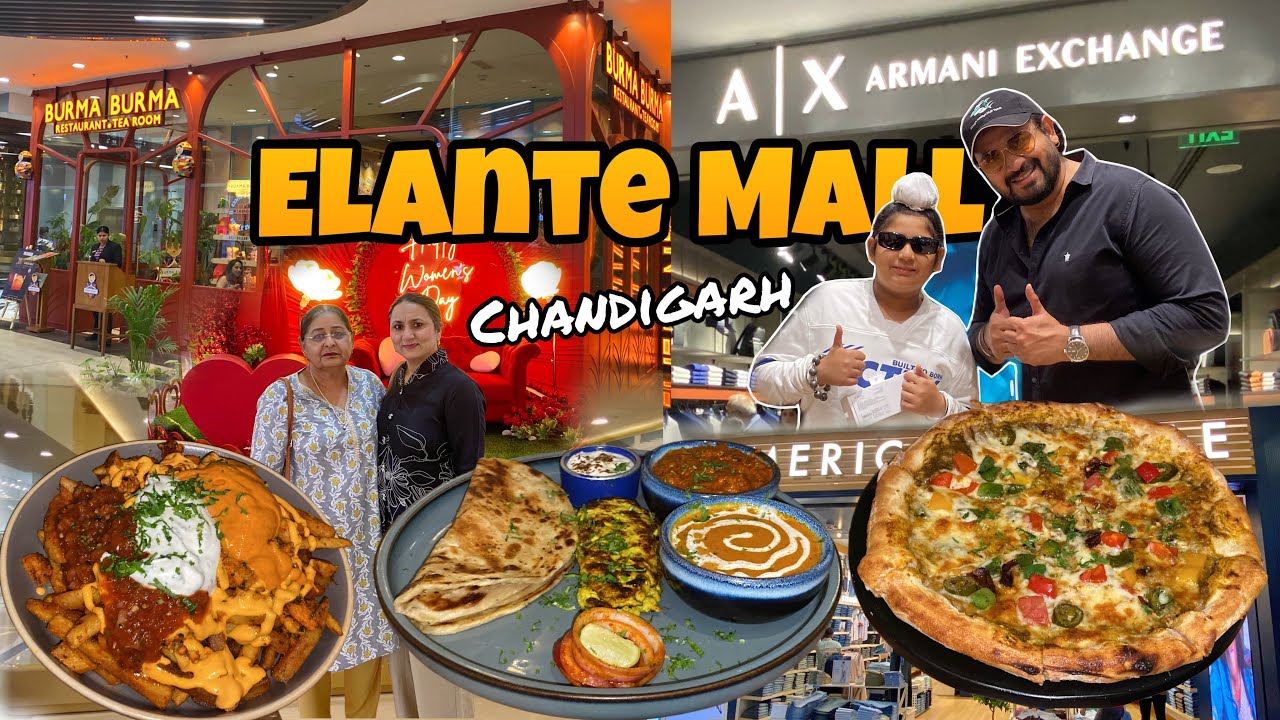 Elante Mall Chandigarh | New Look of Elante Mall | Shopping, Food & Fun at Elante Mall