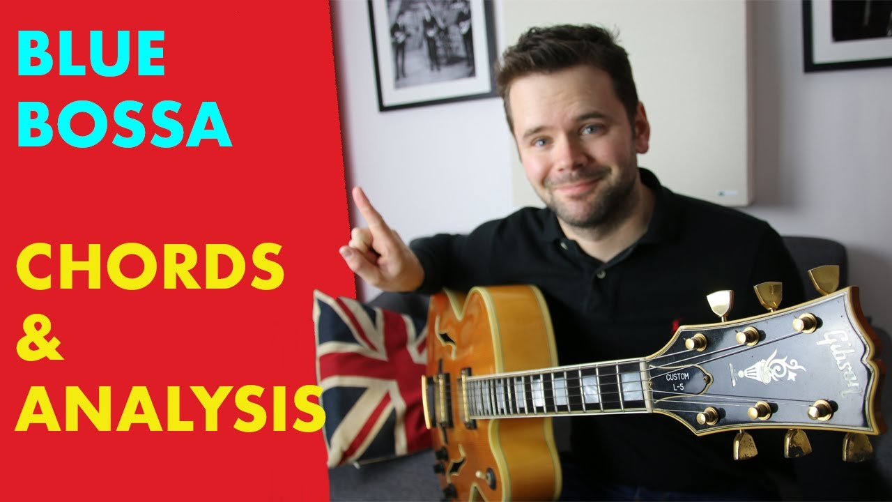 Blue Bossa Chords Lesson