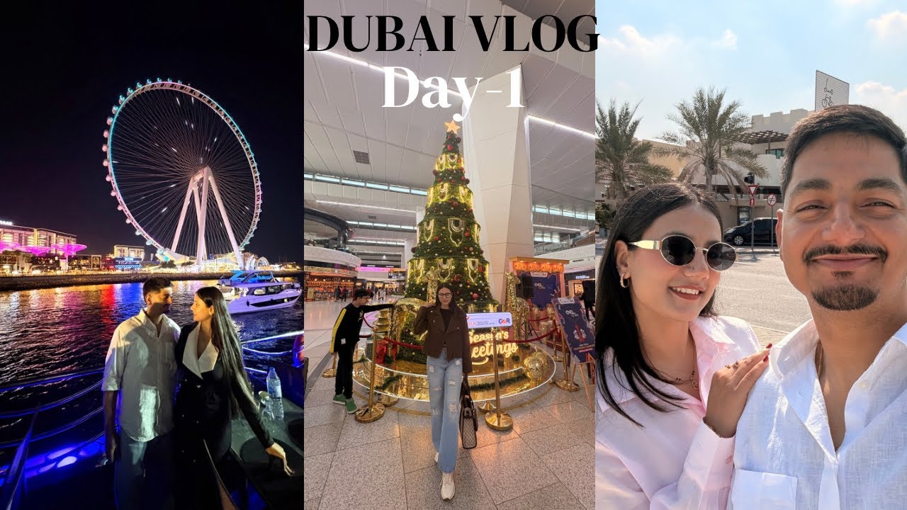 Day-1 in DUBAI 🇦🇪 | We met Riteish & Genelia at DUBAI airport💌| DUBAI city tour & cruise dinner♥️