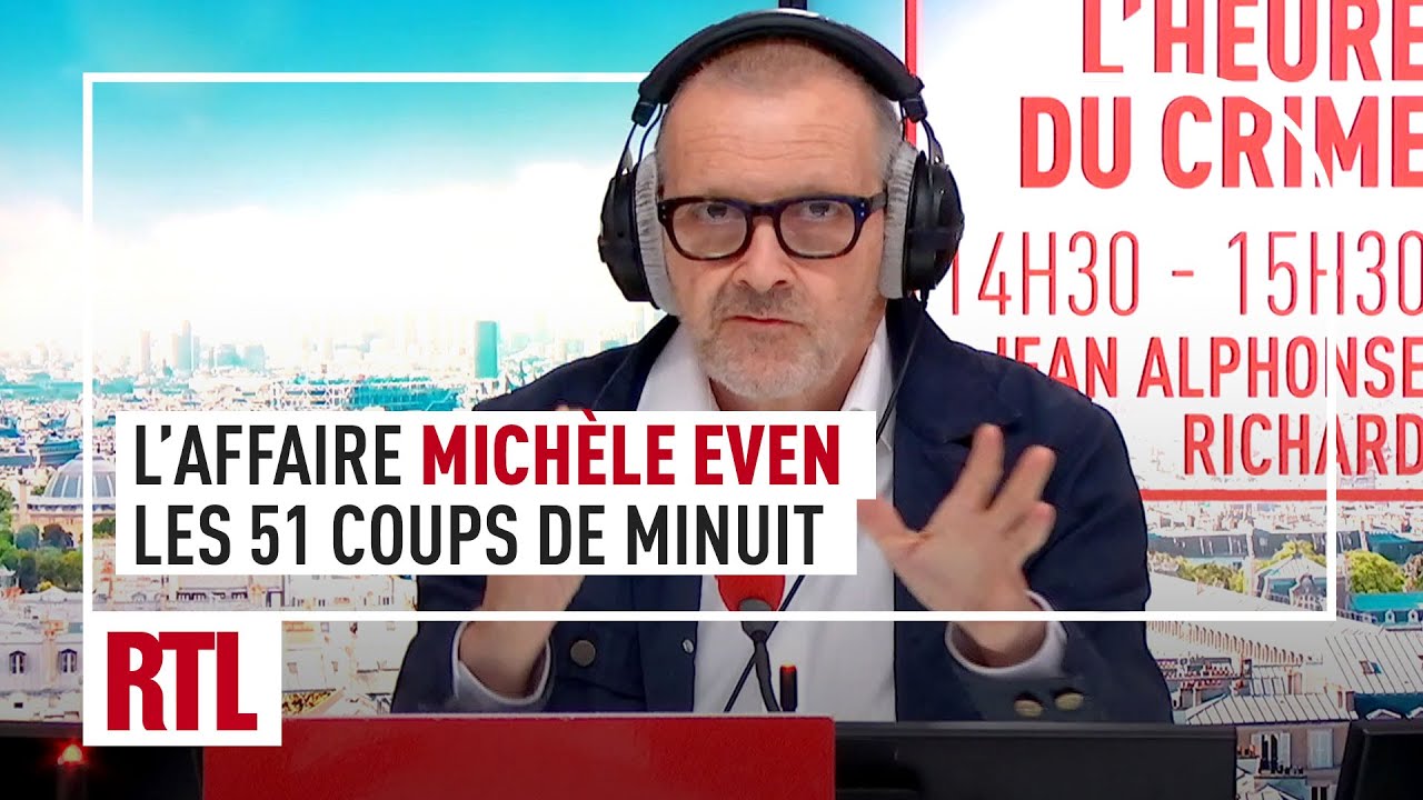 L'heure du Crime : L'affaire Michèle Even, les 51 coups de minuit