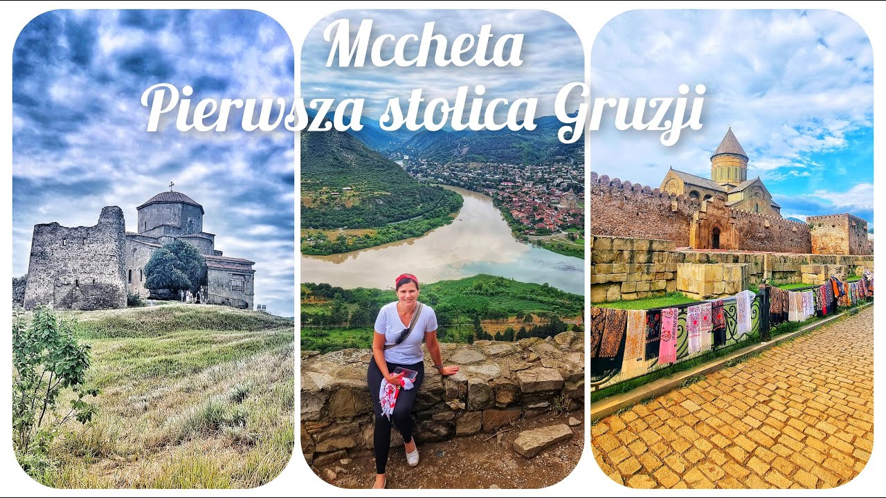 4k Nasza Gruzja 23.06.23 cz.7 Mccheta Gruzińska petarda: Sweti Cchoweli, Jvari, Samtawro, Shiomgvime