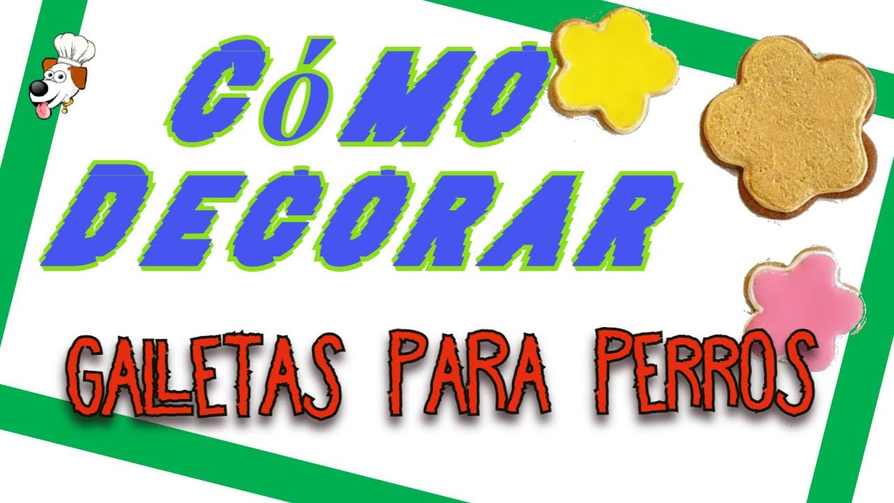 Decorar 🐾 GALLETAS para PERROS