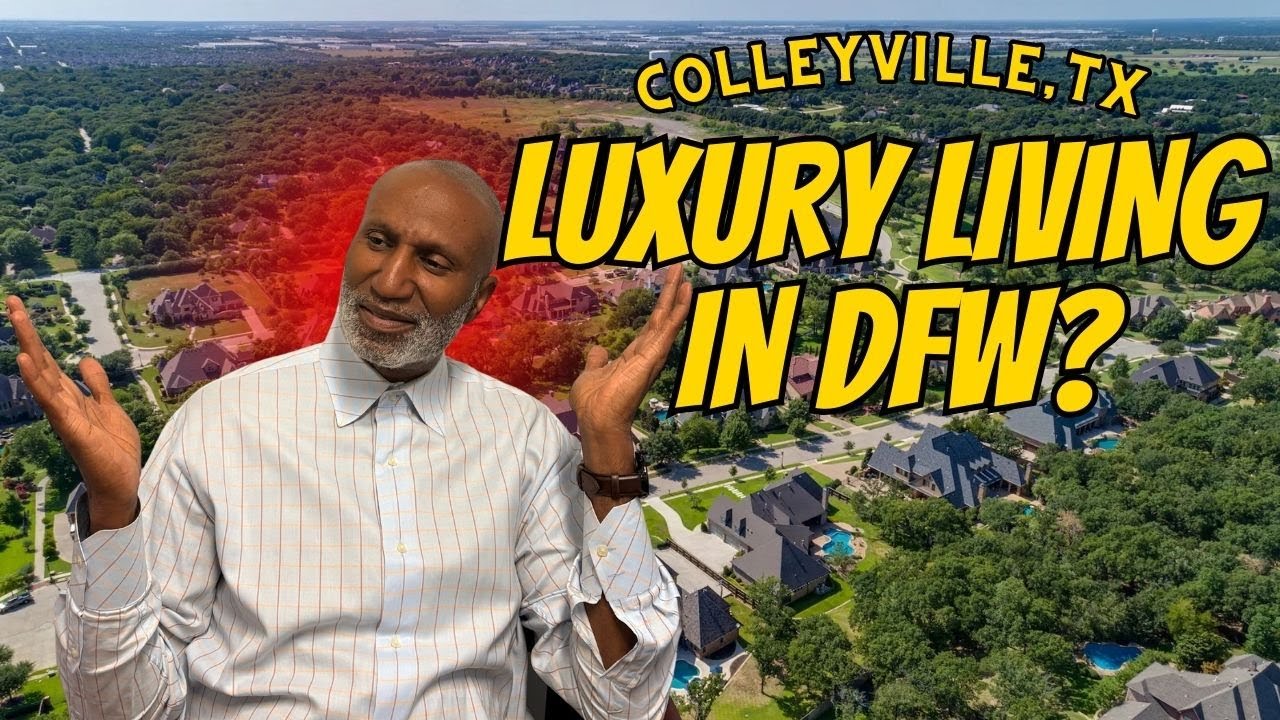Luxury Living in DFW | Colleyville, TX | Is It Worth It?