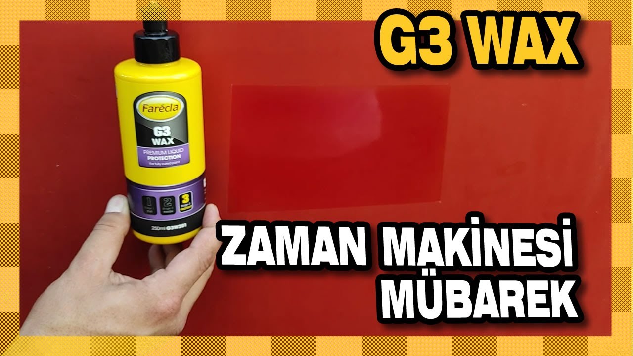 G3 WAX İLE ZAMANDA YOLCULUK