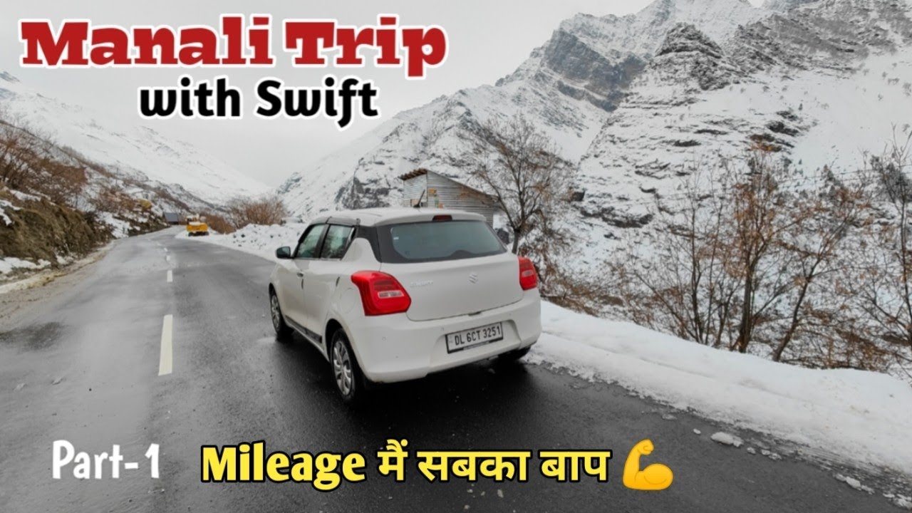 First Time | SWIFT To Most Adventurous Trip 🔥Delhi To Manali Trip 2022 (Part-1)