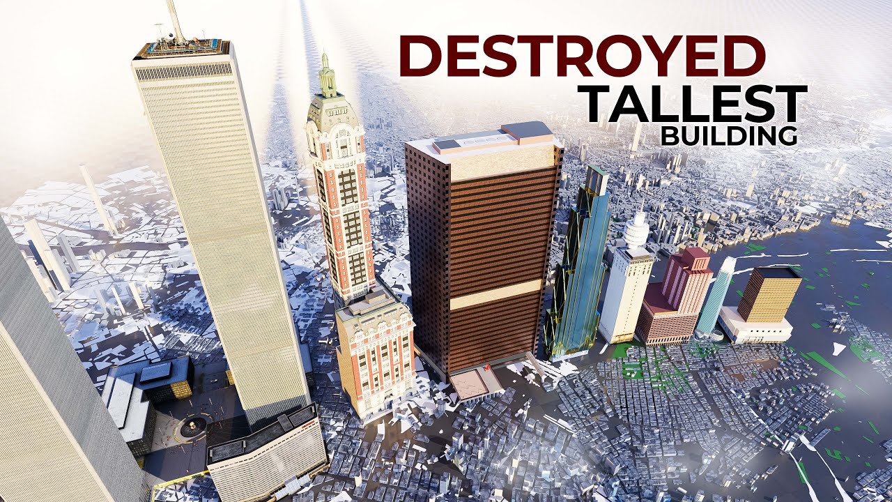 Tallest Non Existing Buildings – Destroyed  –  3D Comparison