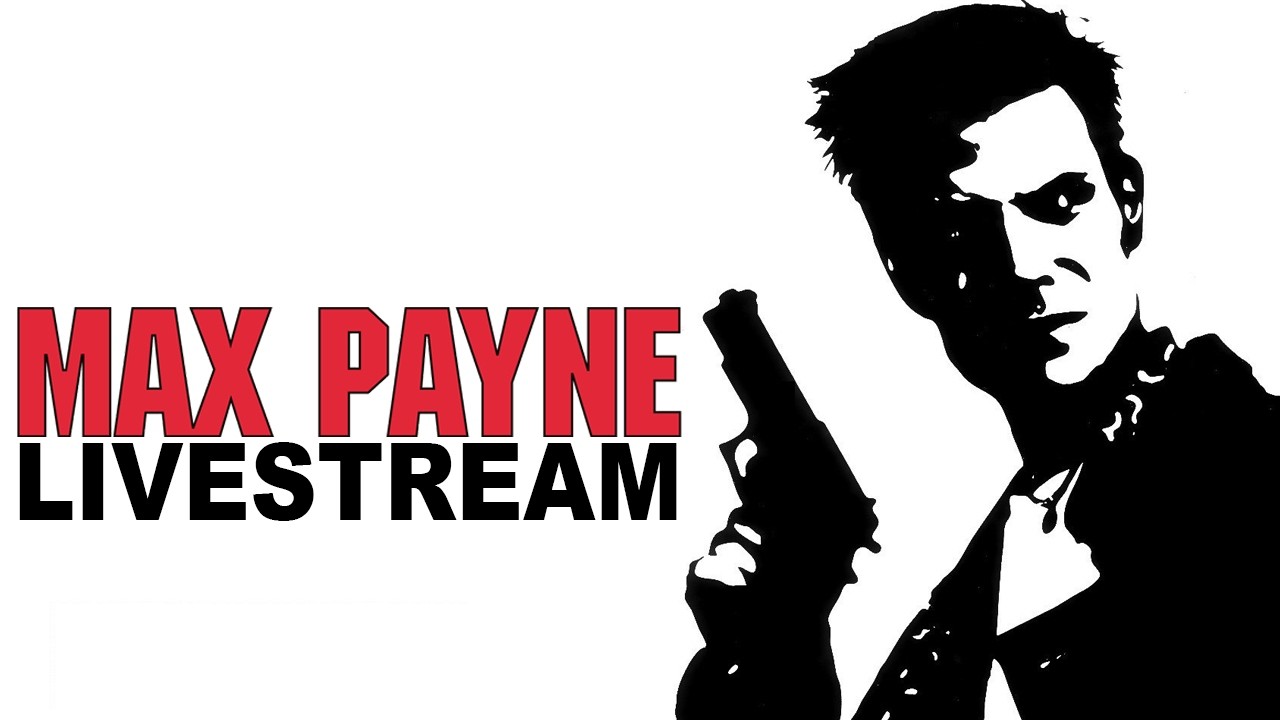 🔴LIVE | Max Payne FINAL